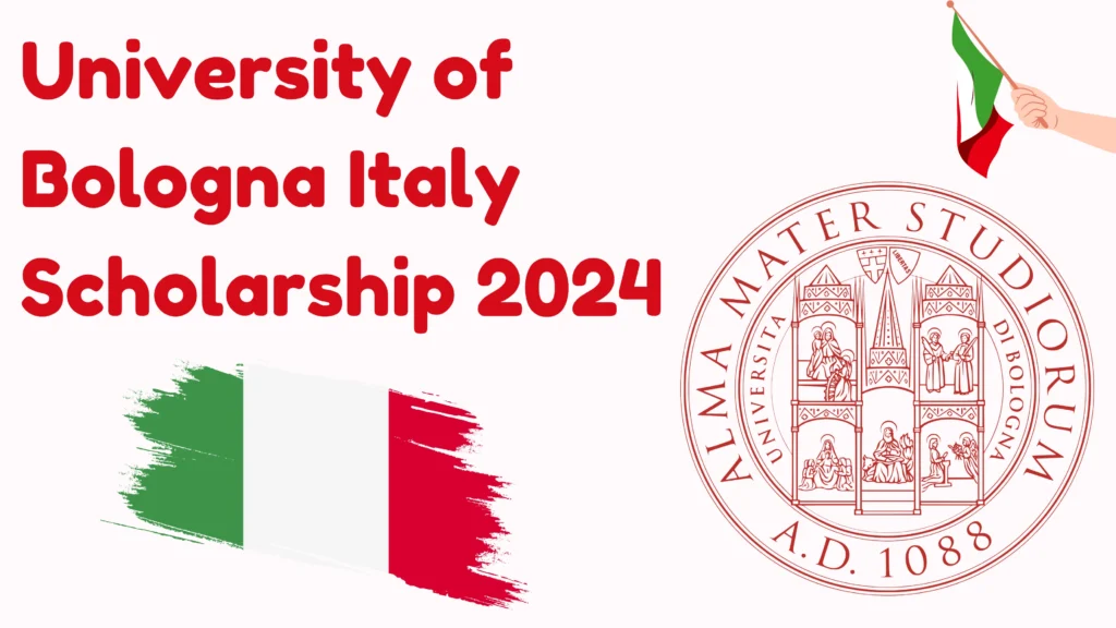 University of Bologna Italy Scholarship 2024