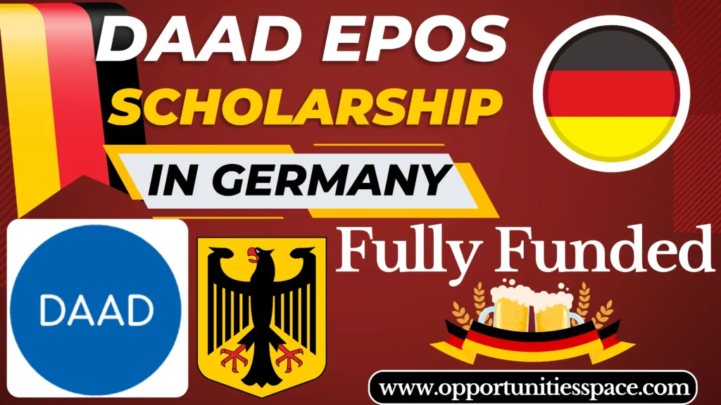 DAAD EPOS Scholarship in Germany 2025 (Fully Funded)