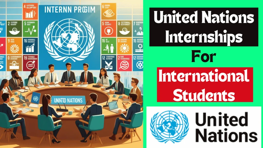 United Nations Internships For International Students 2024