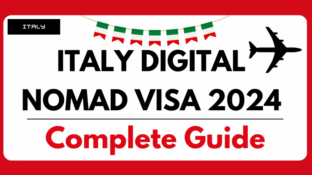 Italy Digital Nomad Visa 2024 - Complete Guide