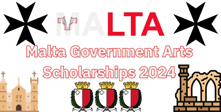 Malta Government Arts Scholarships 2024-25