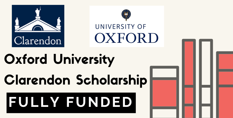 Oxford University Clarendon Scholarship 2025