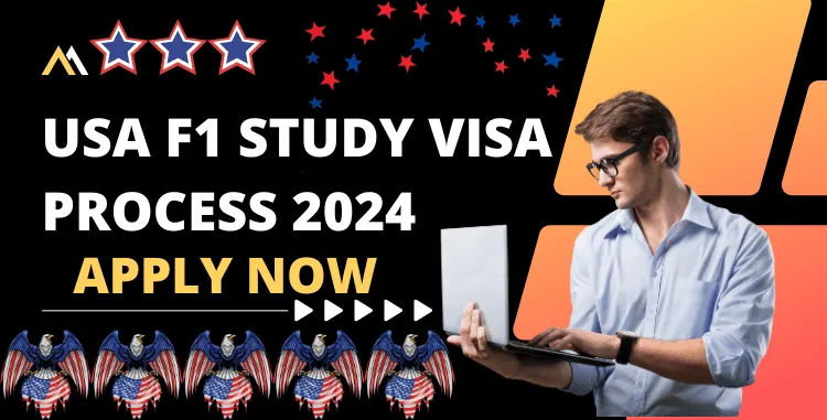 USA F1 Study Visa Process 2024