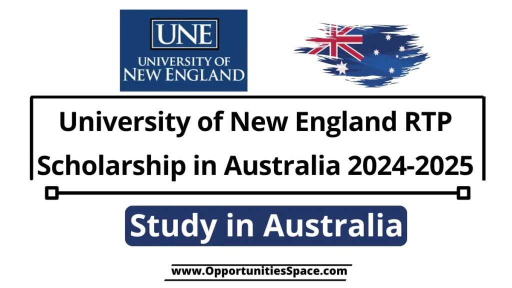 University of New England RTP Scholarship in Australia 2024-2025