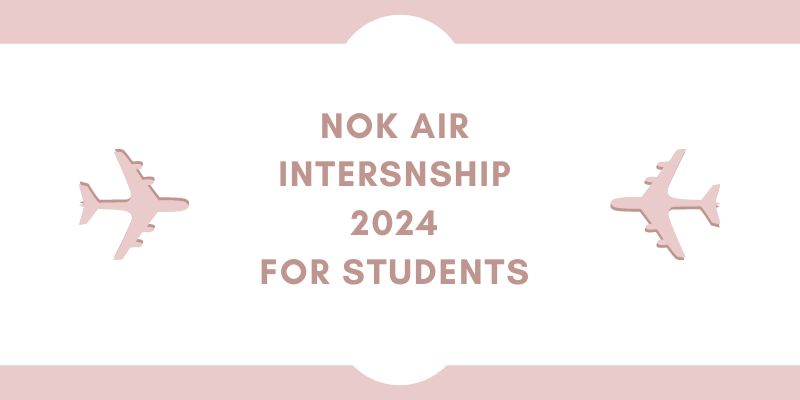 NOK Air Internship For Students 2024