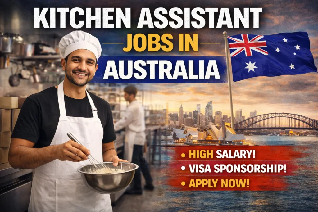 Kitchen Assistant Jobs in Australia with Visa Sponsorship 2026