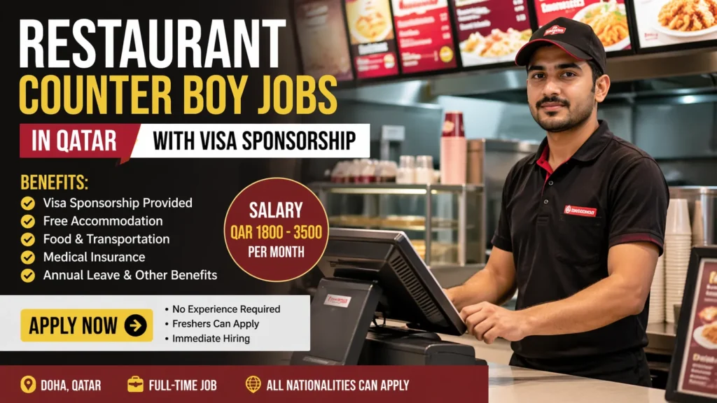 Restaurant Counter Boy Jobs in Qatar with Visa Sponsorship