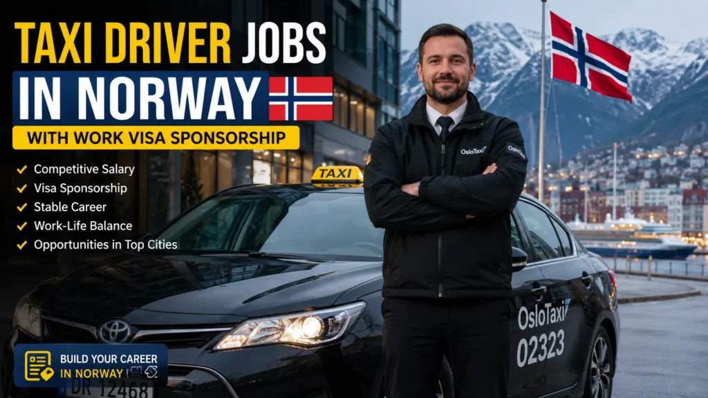 Taxi Driver Jobs in Norway with Work Visa Sponsorship