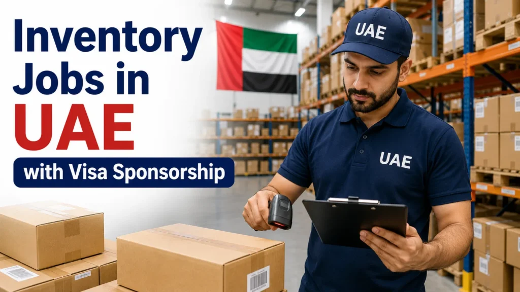 Inventory Jobs in UAE with Visa Sponsorship