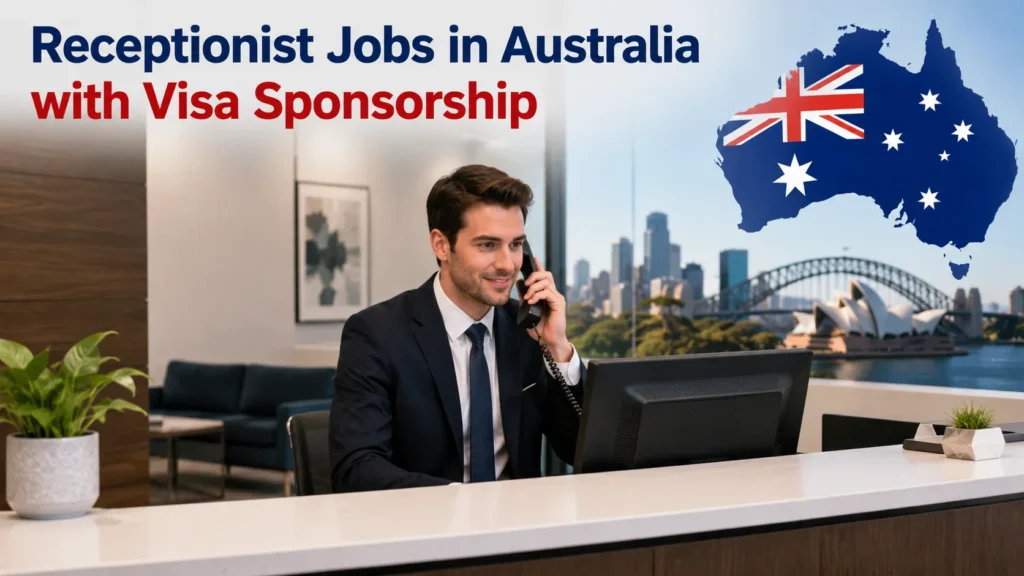 Receptionist Jobs in Australia with Visa Sponsorship