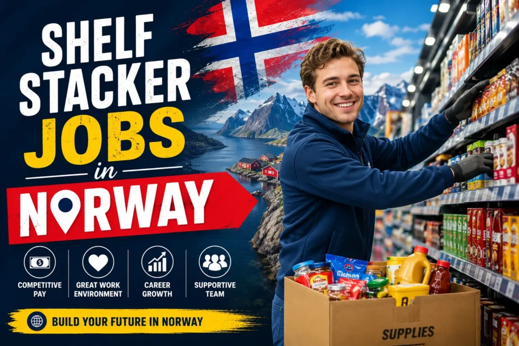 Shelf Stacker Jobs in Norway with Visa Sponsorship 2026